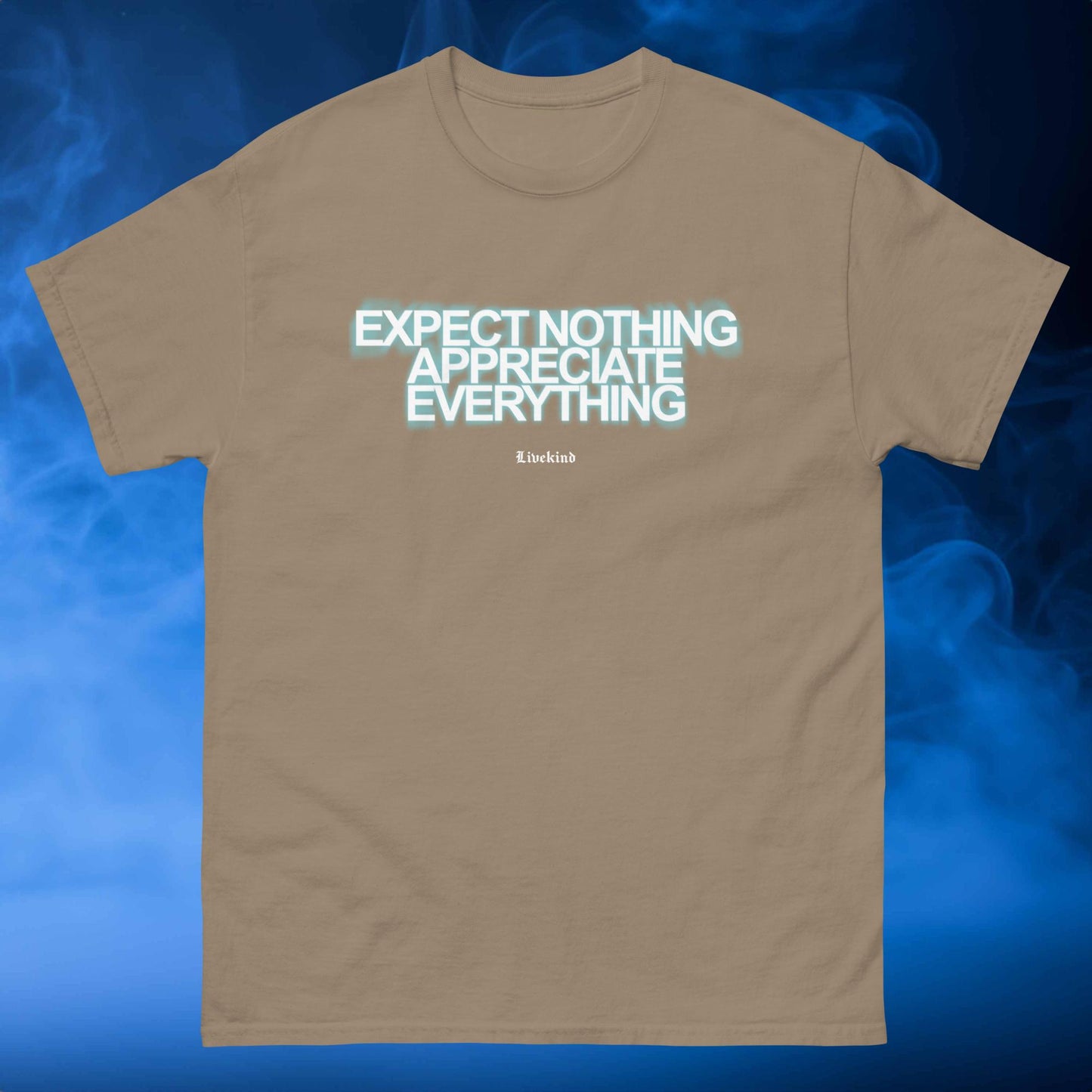 Appreciate Everything classic tee