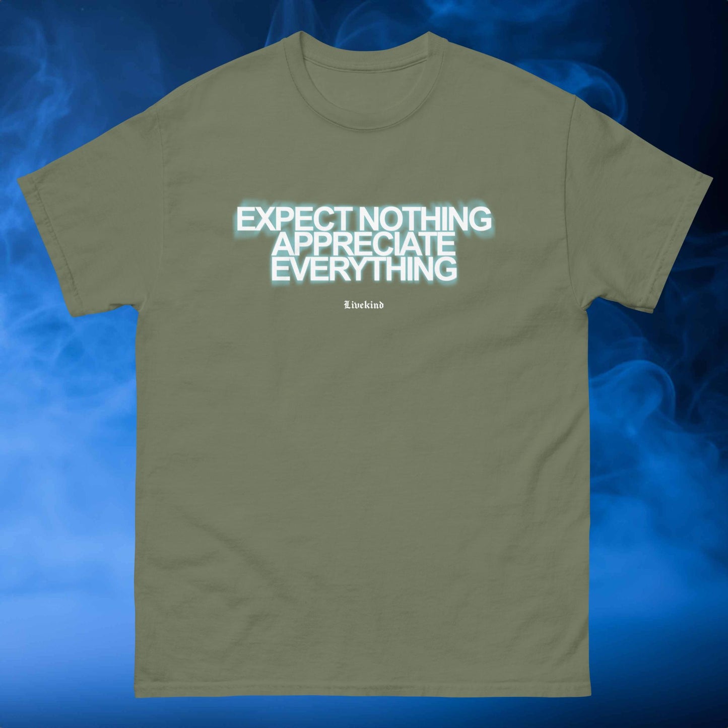 Appreciate Everything classic tee