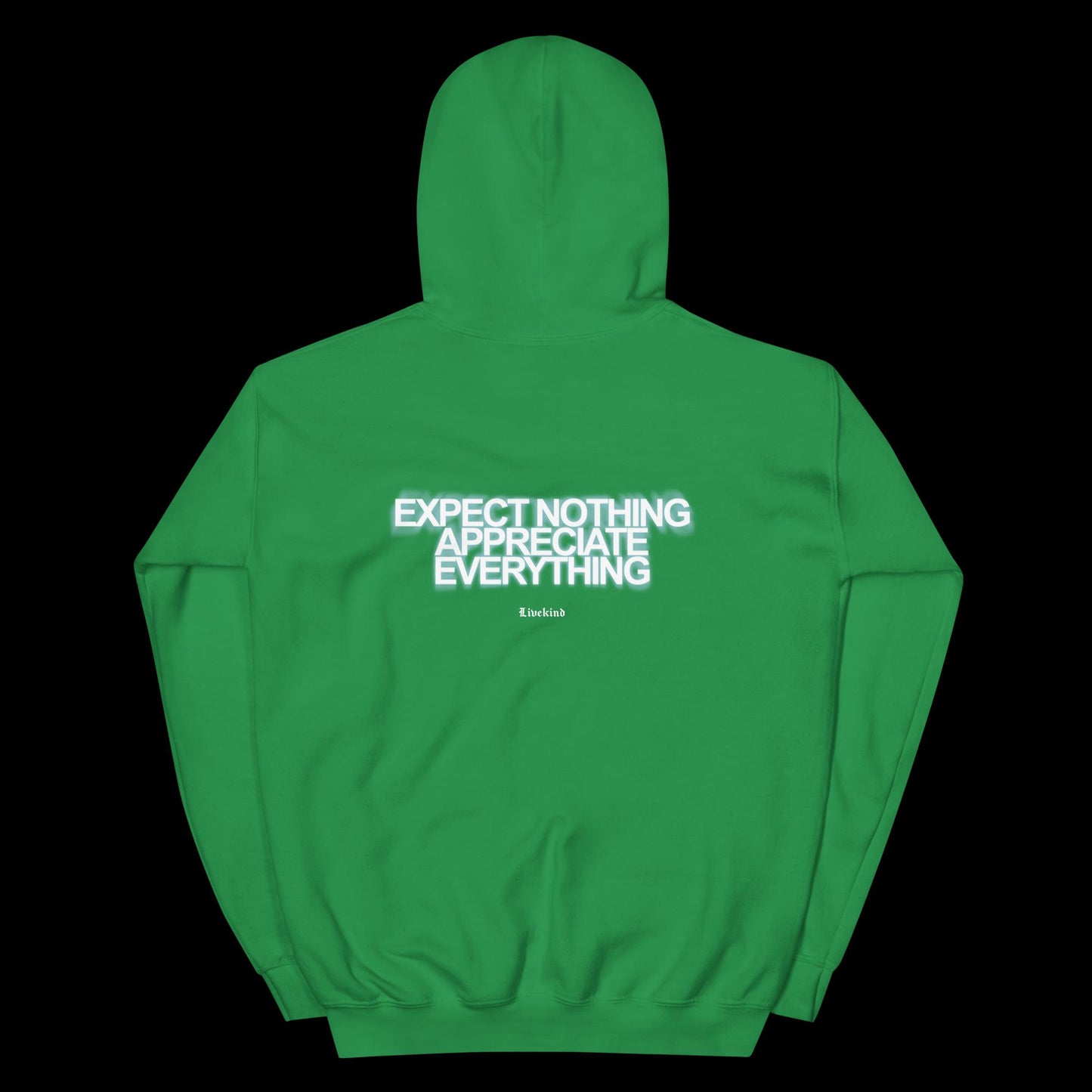 Appreciate Everything Hoodie