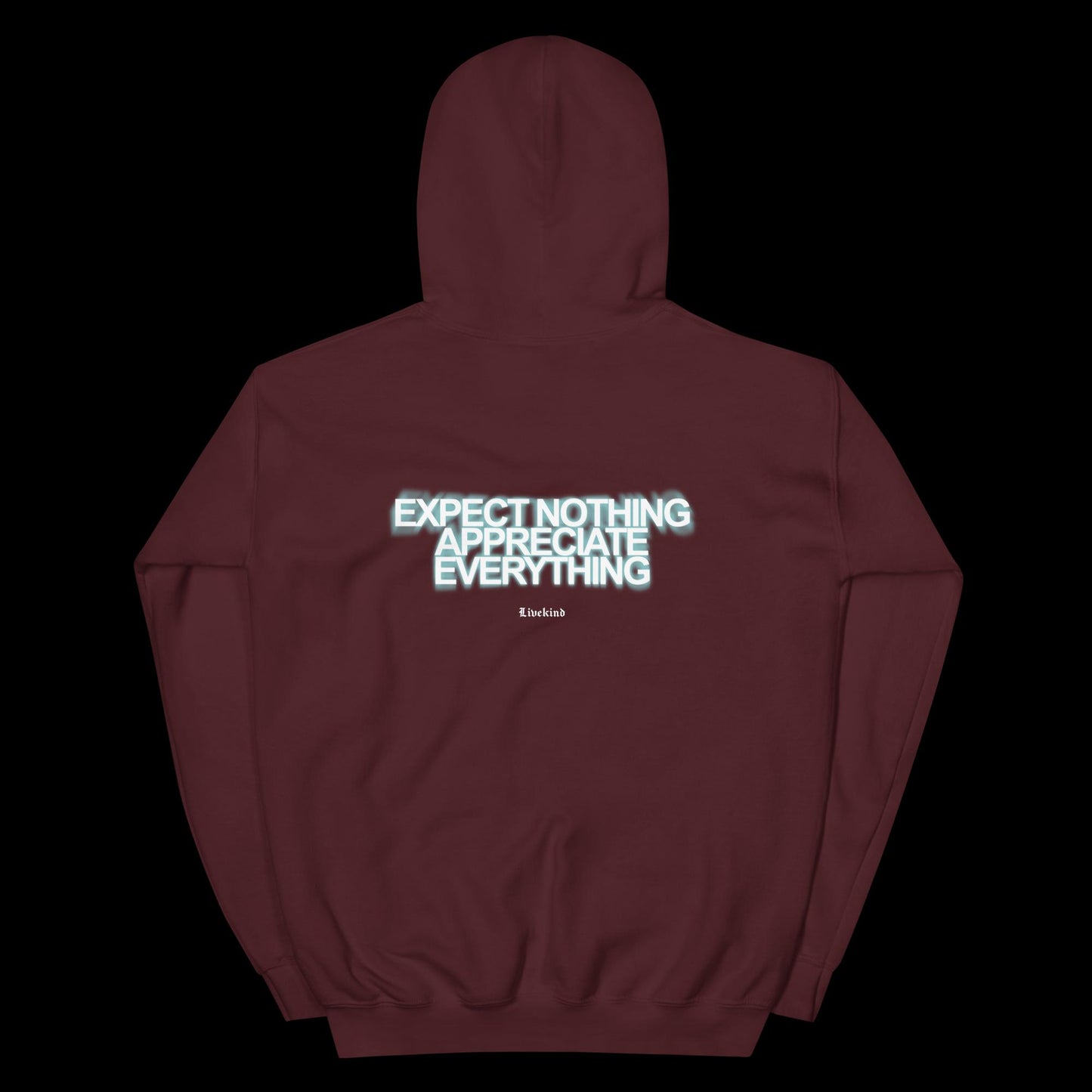 Appreciate Everything Hoodie